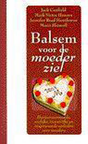 BALSEM VOOR DE MOEDERZIEL 9789022524619, Boeken, Verzenden, Gelezen