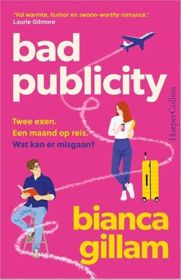 Bad Publicity | 9789402718089 | Bianca Gillam, Zo goed als nieuw, Bianca Gillam