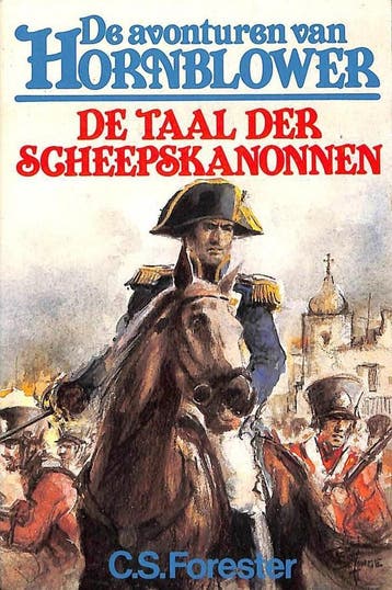 Taal der scheepskanonnen / Hornblower - Forester, Verzenden, Gelezen, Forester