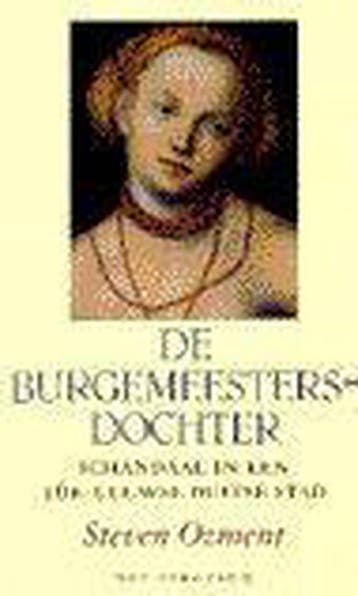 BURGEMEESTERSDOCHTER - S. Ozment 9789027447876, Verzenden, Gelezen, S. Ozment