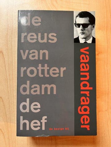 De reus van Rotterdam - Vaandrager 9789023403531, Verzenden, Gelezen, Vaandrager