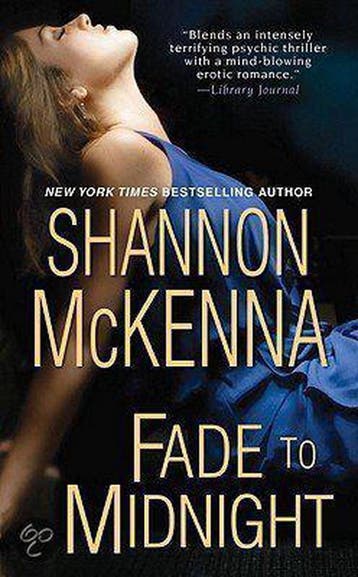 Fade To Midnight - Shannon Mckenna 9780758228666, Verzenden, Gelezen, Shannon Mckenna