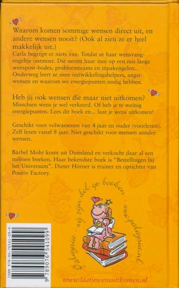 Laat je wens uitkomen! 9789076541099 B. Mohr, Boeken, Verzenden, Zo goed als nieuw, B. Mohr