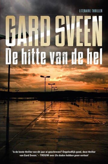 9789400507296 Tommy Bergmann 2 -   De hitte van de hel, Verzenden, Zo goed als nieuw, Gard Sveen