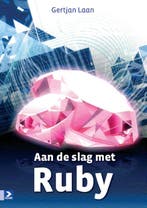 Aan de slag met Ruby 9789039525746 G. Laan, Boeken, Verzenden, Gelezen, G. Laan