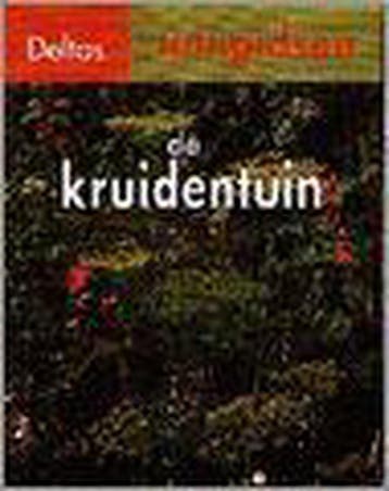 De kruidentuin / Deltas tuingidsen - R. Sulzberger, Boeken, Verzenden, Gelezen, R. Sulzberger