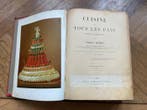 Urbain Dubois - Cuisine de tous les pays - 1901