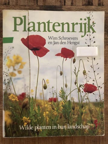 Plantenryk 9789027492746 Wim Schoevers & Jan den Hengst, Verzenden, Gelezen, Wim Schoevers & Jan den Hengst