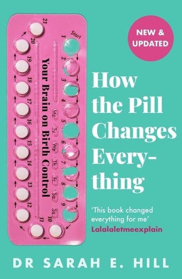 9781409178842 How the Pill Changes Everything | Tweedehands, Verzenden, Gelezen, Sarah E Hill