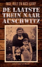 De laatste trein naar Auschwitz 9789049026110 Nico Kamp, Verzenden, Zo goed als nieuw, Nico Kamp