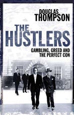 The Hustlers 9780330449519 Douglas Thompson, Boeken, Verzenden, Gelezen, Douglas Thompson