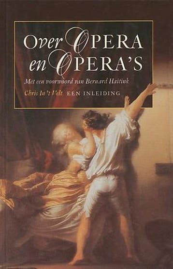 Over opera en operas, Boeken, Ophalen of Verzenden, Nieuw