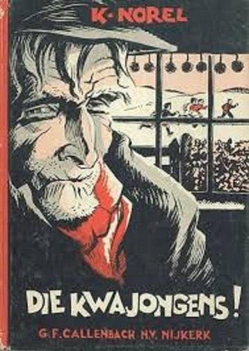 Die kwajongens - Norel, Boeken, Verzenden, Gelezen