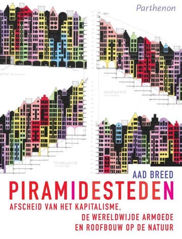 Piramidesteden - Aad Breed 9789079578740, Verzenden, Zo goed als nieuw, Aad Breed