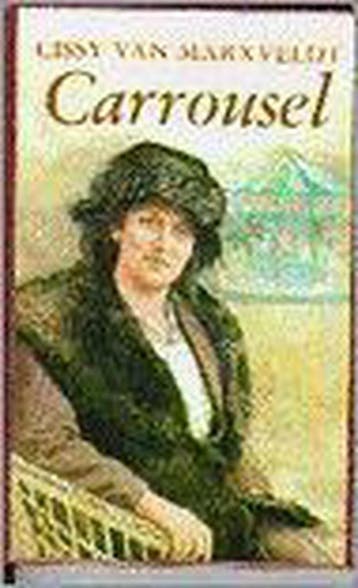 CARROUSEL - CISSY VAN MARXVELDT 9789020522792, Boeken, Verzenden, Gelezen, CISSY VAN MARXVELDT