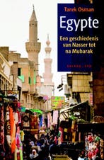 Egypte,een geschiedenis 9789054601753 Tarek Osman, Verzenden, Gelezen, Tarek Osman
