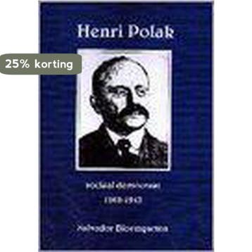 HENRI POLAK SOCIAAL-DEMOCRAAT - S. Bloemgarten 9789012083553, Verzenden, Gelezen, S. Bloemgarten
