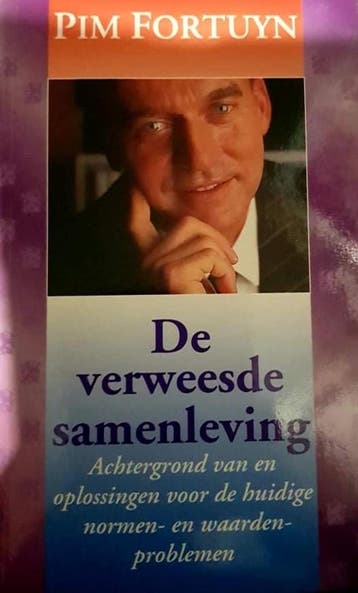 De verweesde samenleving - Pim Fortuyn 9789022982440, Verzenden, Gelezen, Pim Fortuyn