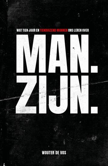 Man. Zijn. (9789043534284, Wouter de Vos), Verzenden, Nieuw