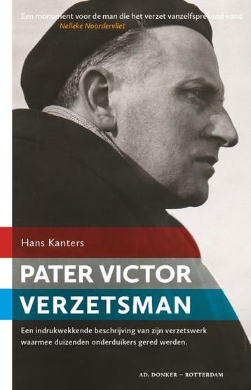 Pater Victor, verzetsman - H Kanters 9789061007777, Verzenden, Zo goed als nieuw, H Kanters