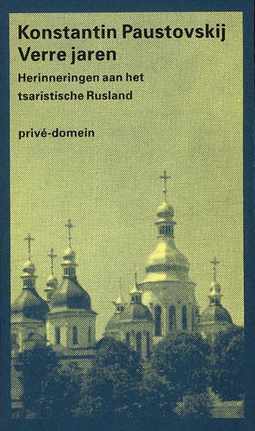 Verre jaren / Privé-domein / 16 - K. Paustovskij, Verzenden, Gelezen, K. Paustovskij