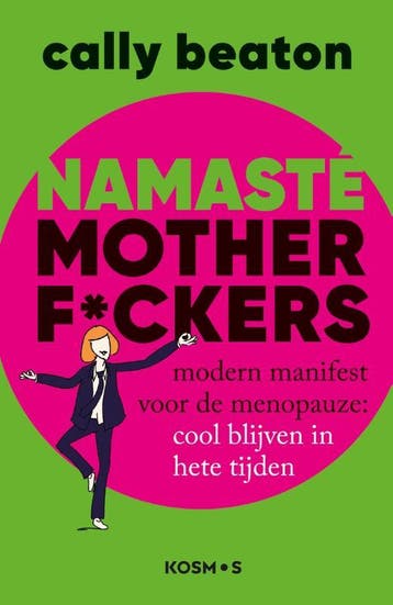 Namasté Motherf*Ckers | Cally Beaton | Nieuw, Ophalen of Verzenden, Nieuw, Cally Beaton