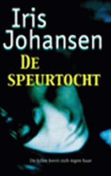 De speurtocht - Iris Johansen 9789024541379, Verzenden, Gelezen, Iris Johansen