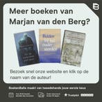 Verdriet dat niet verdwijnt 9789025956004, Boeken, Verzenden, Gelezen, Marjan van den Berg