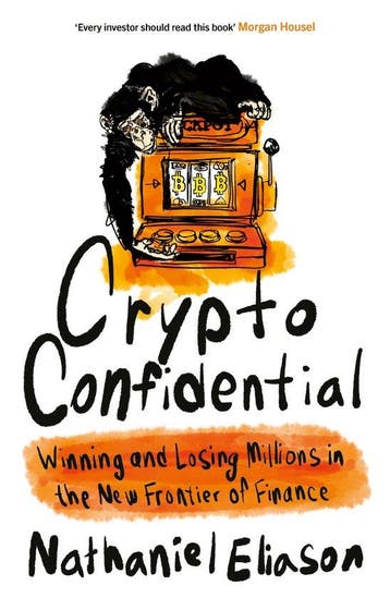 Crypto Confidential - Nathaniel Eliason 9780753561232, Verzenden, Gelezen, Nathaniel Eliason