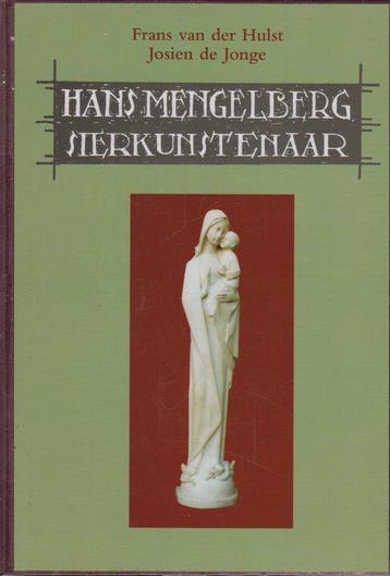Hans Mengelberg En De Kerkelijke Interie - van der Hulst, Verzenden, Gelezen