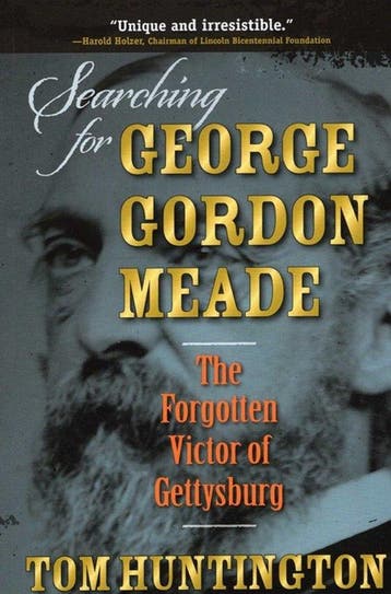 Searching for George Gordon Meade - Tom Huntington, Verzenden, Gelezen, Tom Huntington