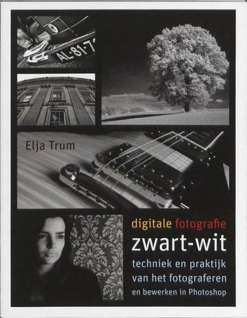 Boek Digitale Fotografie Zwart-Wit 9789043018326, Boeken, Verzenden, Nieuw