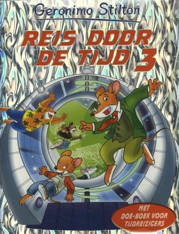 Reis door de tijd / 3 / Geronimo Stilton - Geronimo Stilton, Boeken, Verzenden, Gelezen, Geronimo Stilton