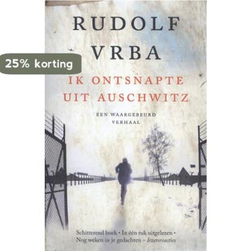 Ik ontsnapte uit Auschwitz - Rudolf Vrba 9789401905244, Boeken, Verzenden, Gelezen, Rudolf Vrba