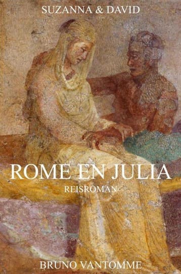 Rome en Julia - Bruno Vantomme 9789464350623, Verzenden, Zo goed als nieuw, Bruno Vantomme