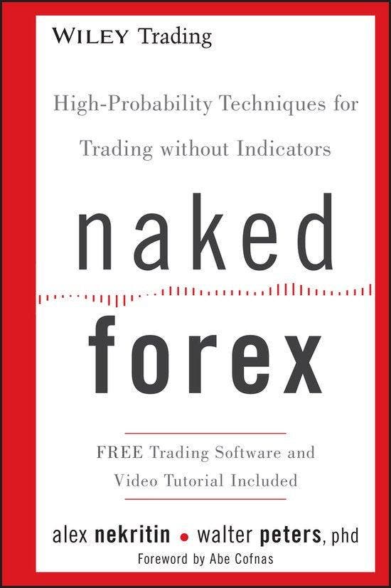 Boek Naked Forex 9781118114018, Boeken, Overige Boeken, Zo goed als nieuw, Verzenden
