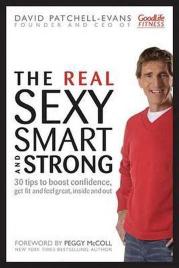 The Real Sexy, Smart and Strong - David Patchell-Evans, Verzenden, Gelezen, David Patchell-Evans