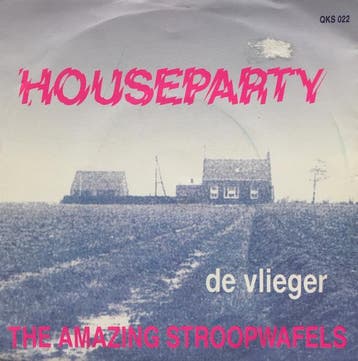 vinyl single 7 inch - The Amazing Stroopwafels - Houseparty, Verzenden, Zo goed als nieuw, 7 inch, Nederlandstalig