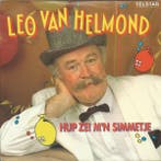 vinyl single 7 inch - Leo van Helmond - Hup, Zei Mn Simm..., Verzenden, Zo goed als nieuw