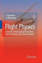 9789400790605 Flight Physics E. Torenbeek, Verzenden, Nieuw, E. Torenbeek