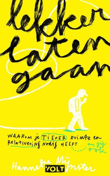 9789062225897 Lekker laten gaan | Tweedehands, Verzenden, Zo goed als nieuw, Hanneke Mijnster