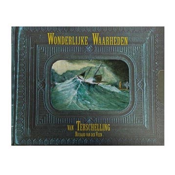 Wonderlijke waarheden van Terschelling 9789082164022, Verzenden, Zo goed als nieuw, Richard van der Veen
