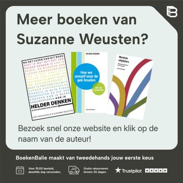 How we fool ourselves - Suzanne Weusten 9789082329322, Verzenden, Zo goed als nieuw, Suzanne Weusten