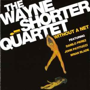 cd - Wayne Shorter Quartet - Without A Net, Verzenden, Zo goed als nieuw