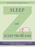 An Occupational Therapists Guide to Sleep and Sleep, Verzenden, Gelezen, Sue Wilson