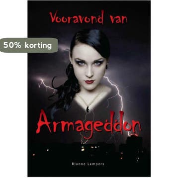Vooravond van Armageddon / Kronieken van de nieuwe tijd / 2, Verzenden, Gelezen, Rianne Lampers