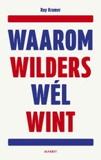 Waarom Wilders wél wint, Ophalen of Verzenden, Nieuw