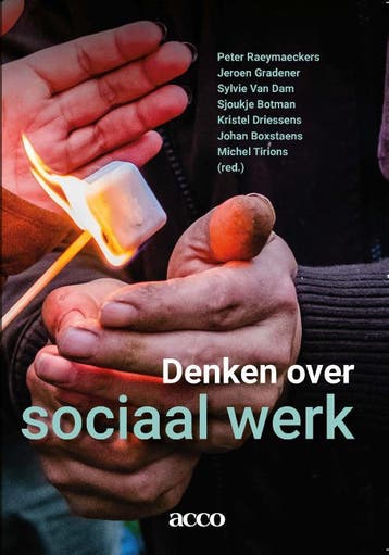 Denken over sociaal werk 9789464143638 Peter Raeymaeckers, Boeken, Verzenden, Gelezen, Peter Raeymaeckers