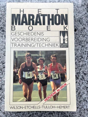 Het marathon boek, Gelezen, Verzenden, Lopen en Fietsen, N. Wilson, A. Etchells,, B. Tulloh,  en W. Hemert