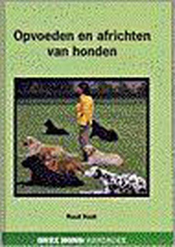Opvoeden en africhten van honden - Haak, Boeken, Verzenden, Gelezen